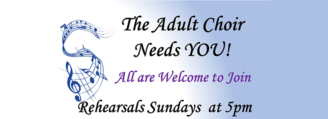Adult choir needs you