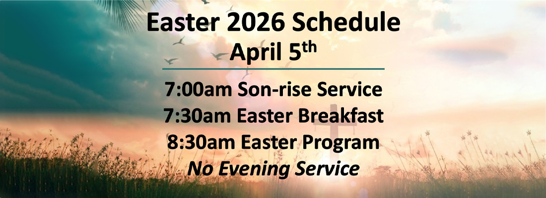 Emmanuel Baptist Church Carthage - Easter Sunday Schedule. April 5, 2026