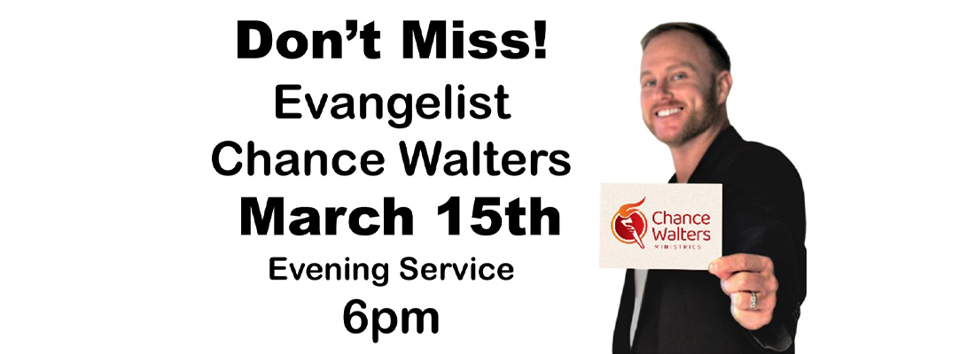 Emmanuel Baptist Church Carthage NC - Evangelist Chance Walters will be speaking March 15th at 6pm