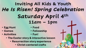 Emmanuel Baptist Church Carthage NC - Easter Kids Celebration April 4, 2026 11am to 1pm Public invited